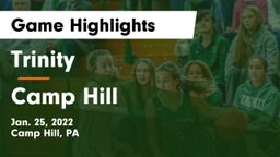 Trinity  vs Camp Hill  Game Highlights - Jan. 25, 2022