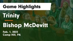 Trinity  vs Bishop McDevitt  Game Highlights - Feb. 1, 2022