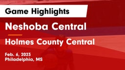 Neshoba Central  vs Holmes County Central Game Highlights - Feb. 6, 2023