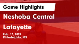 Neshoba Central  vs Lafayette Game Highlights - Feb. 17, 2023