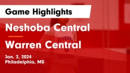 Neshoba Central  vs Warren Central  Game Highlights - Jan. 2, 2024