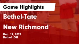 Bethel-Tate  vs New Richmond  Game Highlights - Dec. 19, 2023