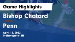Bishop Chatard  vs Penn  Game Highlights - April 16, 2022