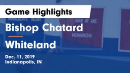 Bishop Chatard  vs Whiteland  Game Highlights - Dec. 11, 2019