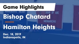 Bishop Chatard  vs Hamilton Heights  Game Highlights - Dec. 18, 2019