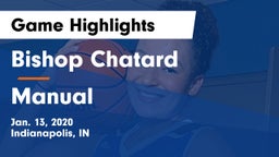 Bishop Chatard  vs Manual  Game Highlights - Jan. 13, 2020