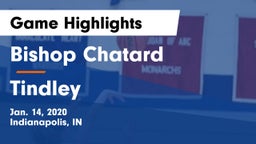 Bishop Chatard  vs Tindley  Game Highlights - Jan. 14, 2020