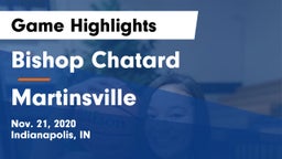 Bishop Chatard  vs Martinsville  Game Highlights - Nov. 21, 2020