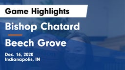 Bishop Chatard  vs Beech Grove  Game Highlights - Dec. 16, 2020