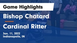 Bishop Chatard  vs Cardinal Ritter  Game Highlights - Jan. 11, 2022
