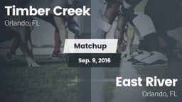 Matchup: Timber Creek High vs. East River  2016