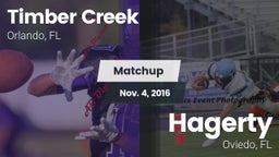 Matchup: Timber Creek High vs. Hagerty  2016