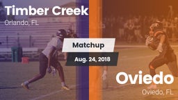 Matchup: Timber Creek High vs. Oviedo  2018