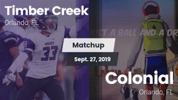 Matchup: Timber Creek High vs. Colonial  2019