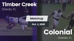 Matchup: Timber Creek High vs. Colonial  2020