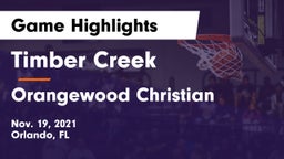 Timber Creek  vs Orangewood Christian  Game Highlights - Nov. 19, 2021