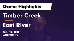 Timber Creek  vs East River  Game Highlights - Jan. 12, 2023