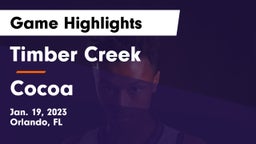 Timber Creek  vs Cocoa  Game Highlights - Jan. 19, 2023