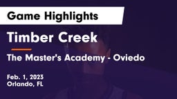 Timber Creek  vs The Master's Academy - Oviedo Game Highlights - Feb. 1, 2023