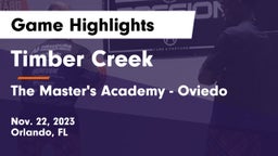 Timber Creek  vs The Master's Academy - Oviedo Game Highlights - Nov. 22, 2023