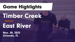 Timber Creek  vs East River  Game Highlights - Nov. 28, 2023