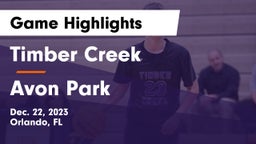 Timber Creek  vs Avon Park  Game Highlights - Dec. 22, 2023