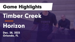 Timber Creek  vs Horizon  Game Highlights - Dec. 28, 2023