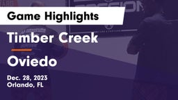Timber Creek  vs Oviedo  Game Highlights - Dec. 28, 2023