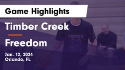 Timber Creek  vs Freedom  Game Highlights - Jan. 12, 2024