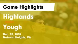 Highlands  vs Yough  Game Highlights - Dec. 20, 2018