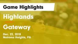 Highlands  vs Gateway  Game Highlights - Dec. 22, 2018