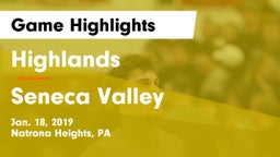 Highlands  vs Seneca Valley  Game Highlights - Jan. 18, 2019