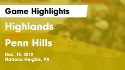 Highlands  vs Penn Hills  Game Highlights - Dec. 14, 2019