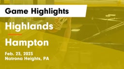 Highlands  vs Hampton  Game Highlights - Feb. 23, 2023