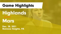 Highlands  vs Mars  Game Highlights - Dec. 28, 2021