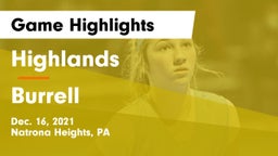 Highlands  vs Burrell  Game Highlights - Dec. 16, 2021
