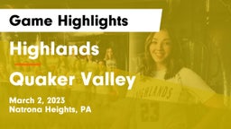 Highlands  vs Quaker Valley  Game Highlights - March 2, 2023
