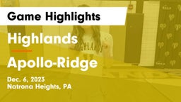 Highlands  vs Apollo-Ridge  Game Highlights - Dec. 6, 2023