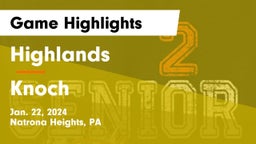Highlands  vs Knoch  Game Highlights - Jan. 22, 2024