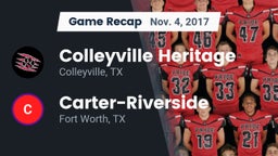 Recap: Colleyville Heritage  vs. Carter-Riverside  2017