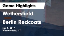 Wethersfield  vs Berlin Redcoats Game Highlights - Jan 5, 2017