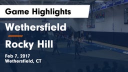 Wethersfield  vs Rocky Hill  Game Highlights - Feb 7, 2017