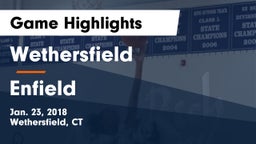 Wethersfield  vs Enfield  Game Highlights - Jan. 23, 2018