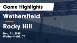 Wethersfield  vs Rocky Hill  Game Highlights - Dec. 21, 2018