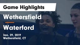 Wethersfield  vs Waterford  Game Highlights - Jan. 29, 2019