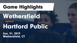Wethersfield  vs Hartford Public Game Highlights - Jan. 31, 2019