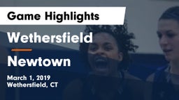 Wethersfield  vs Newtown  Game Highlights - March 1, 2019