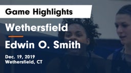 Wethersfield  vs Edwin O. Smith  Game Highlights - Dec. 19, 2019