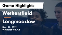 Wethersfield  vs Longmeadow  Game Highlights - Dec. 27, 2019