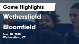 Wethersfield  vs Bloomfield Game Highlights - Jan. 10, 2020